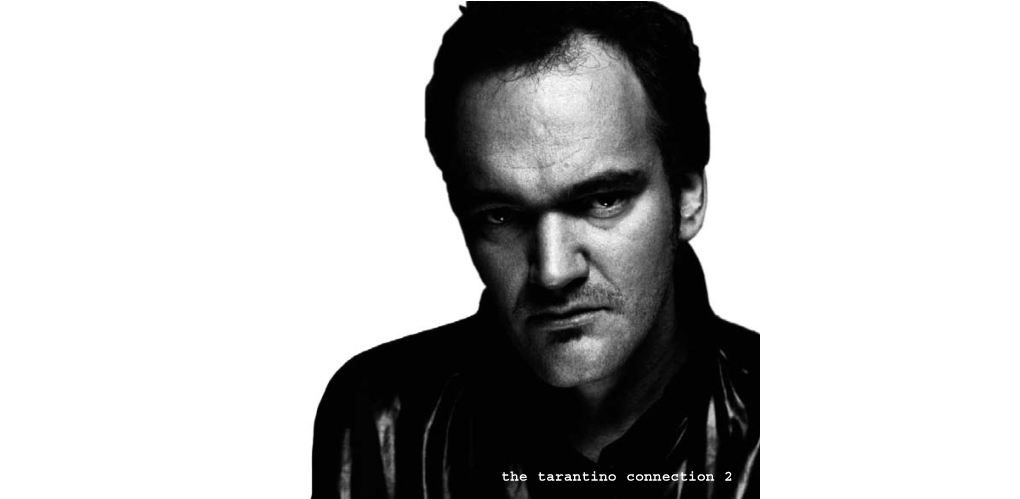 The Tarantino Connection 2