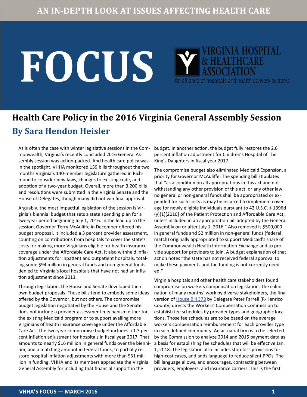 AN IN-DEPTH LOOK at ISSUES AFFECTING HEALTH CARE Health