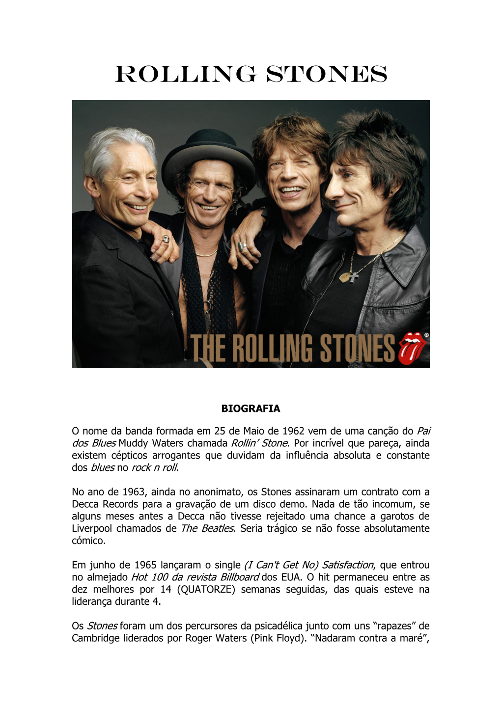 Rolling Stones