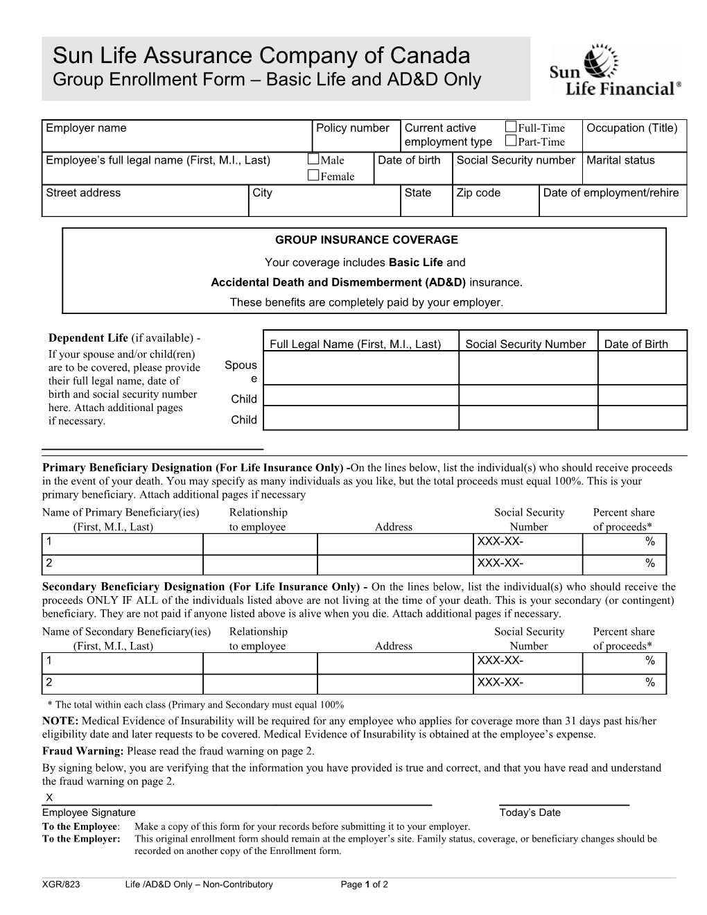 Sun Life Assurance Company of Canadagroup Enrollment Form Basic Life and AD&D Only