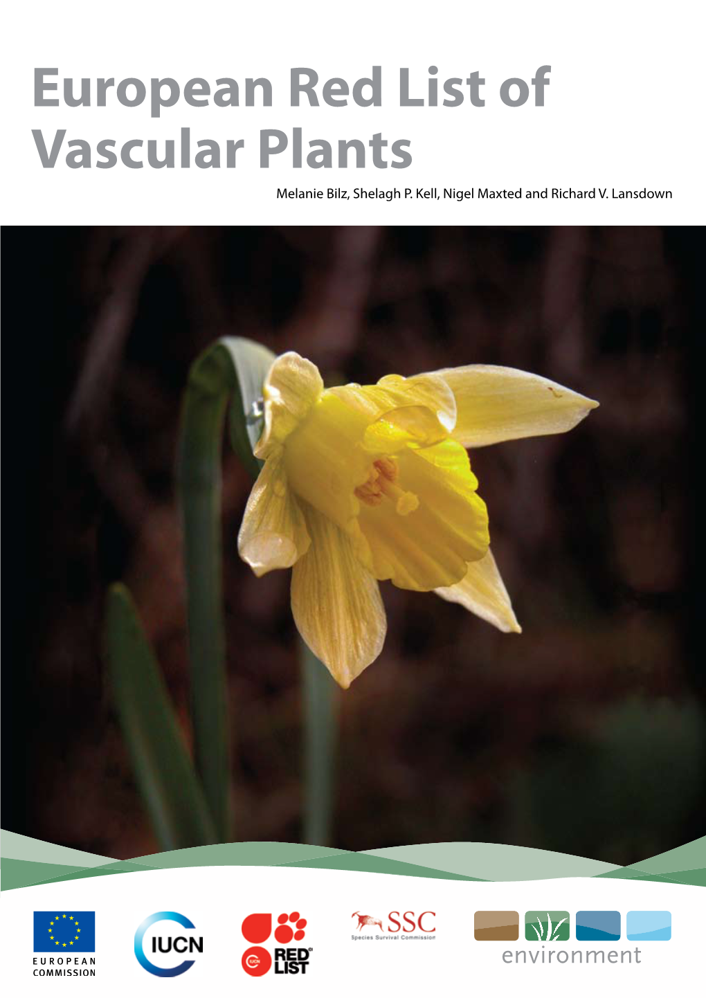 European Red List of Vascular Plants Melanie Bilz, Shelagh P