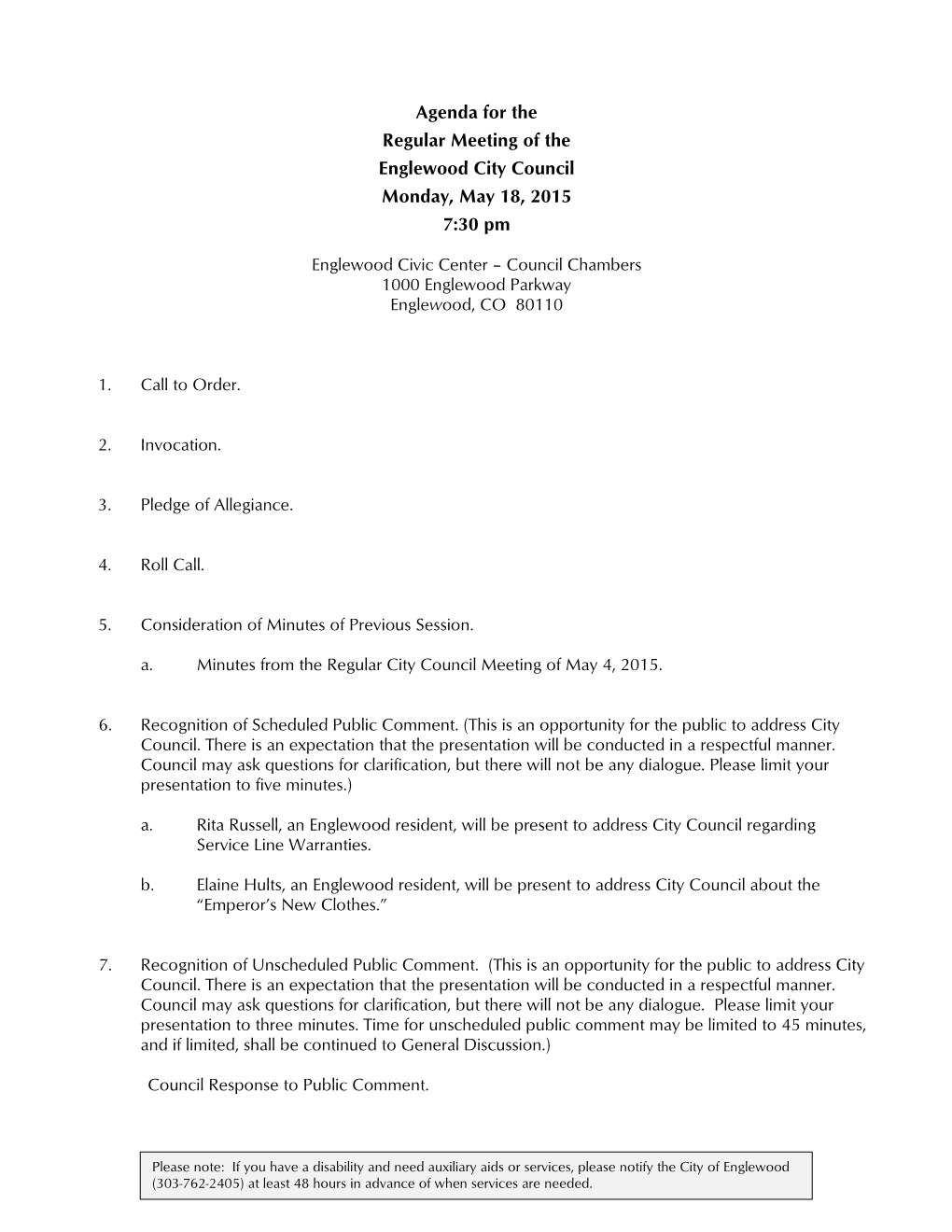 Agenda for the Regular Meeting of the Englewood City Council Monday, May 18, 2015 7:30 Pm