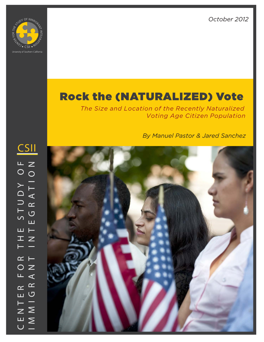 Rock the (NATURALIZED) Vote CSII