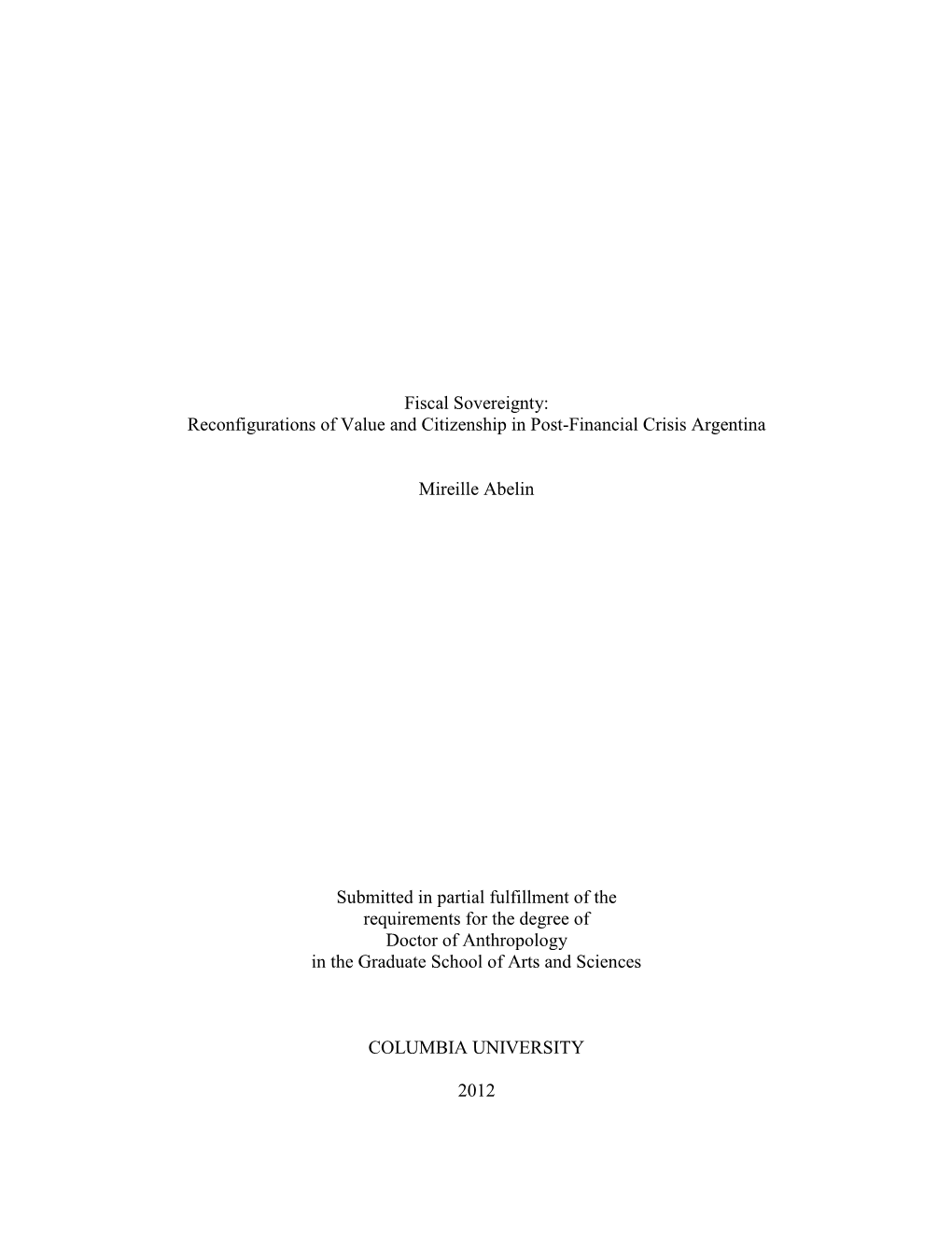 Fiscal Sovereignty: Reconfigurations of Value and Citizenship in Post-Financial Crisis Argentina