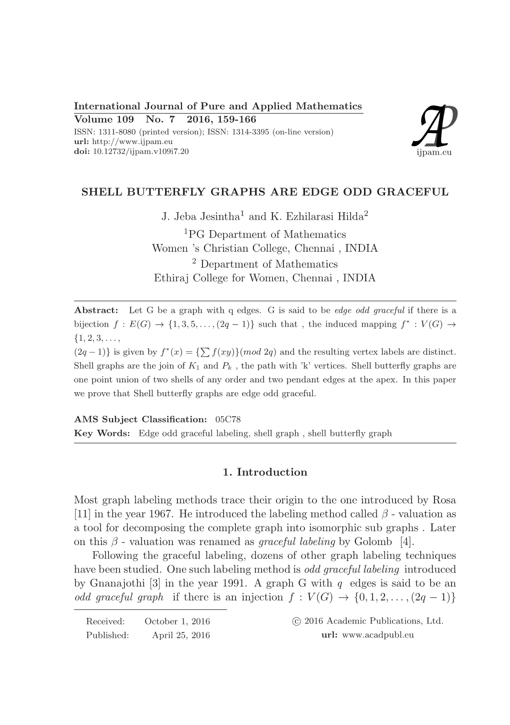 Shell Butterfly Graphs Are Edge Odd Graceful