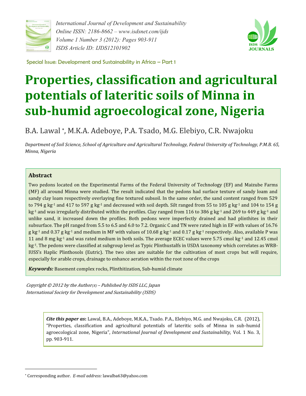 Properties, Classification and Agricultural Potentials of Lateritic Soils of Minna in Sub-Humid Agroecological Zone, Nigeria