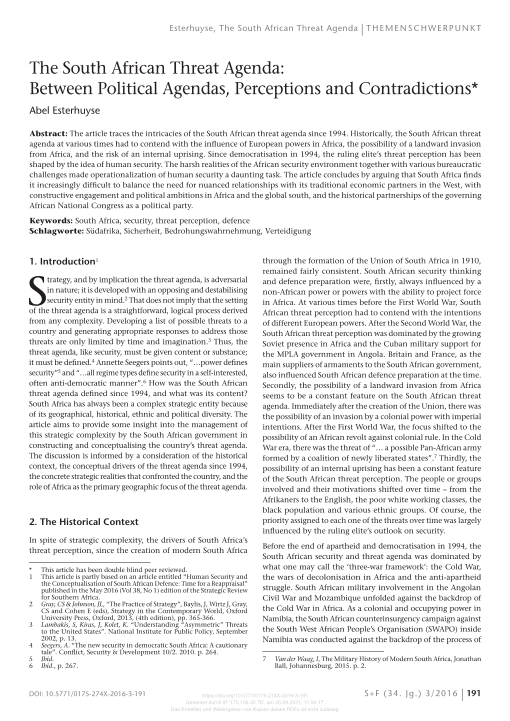 The South African Threat Agenda: Between Political Agendas, Perceptions and Contradictions* Abel Esterhuyse