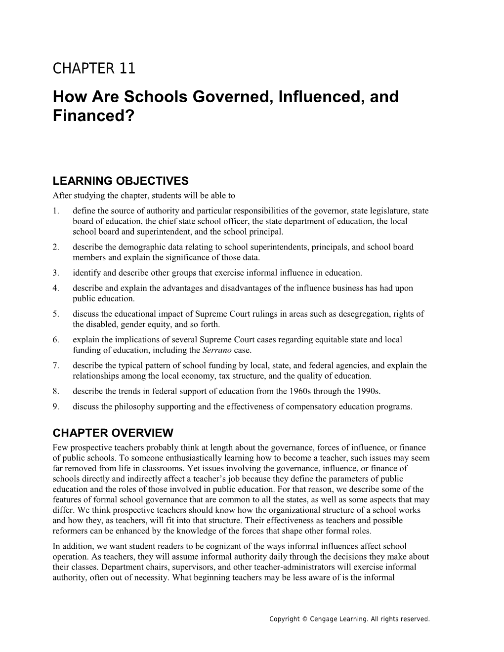 How Are Schools Governed, Influenced, and Financed?