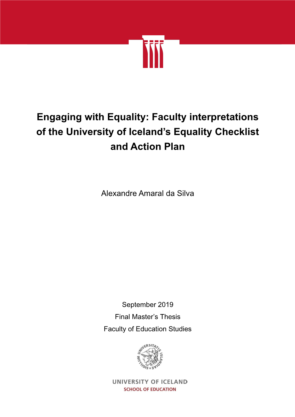 Faculty Interpretations of the University of Iceland's Equality Checklist and Action Plan
