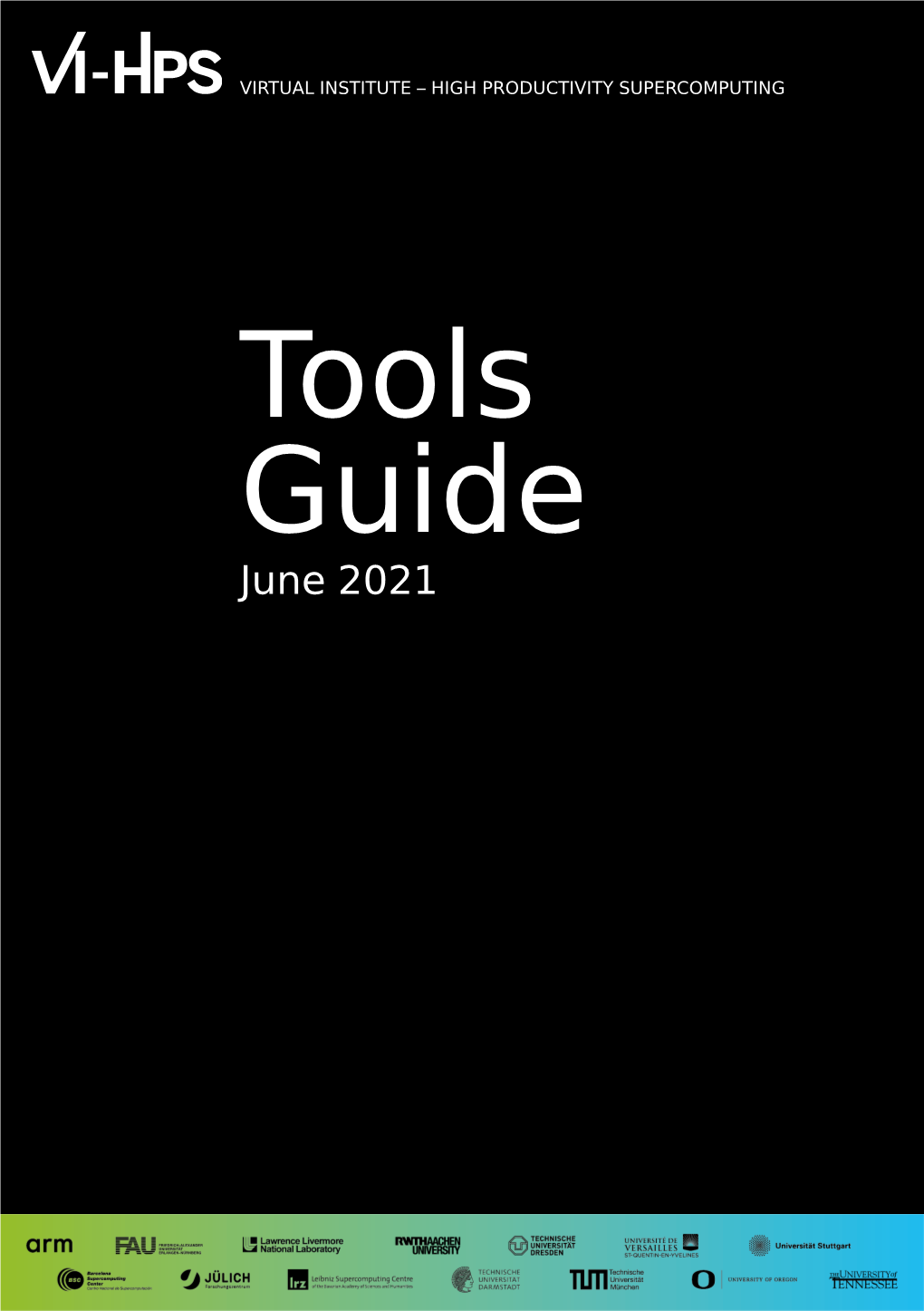 VI-HPS Tools Guide