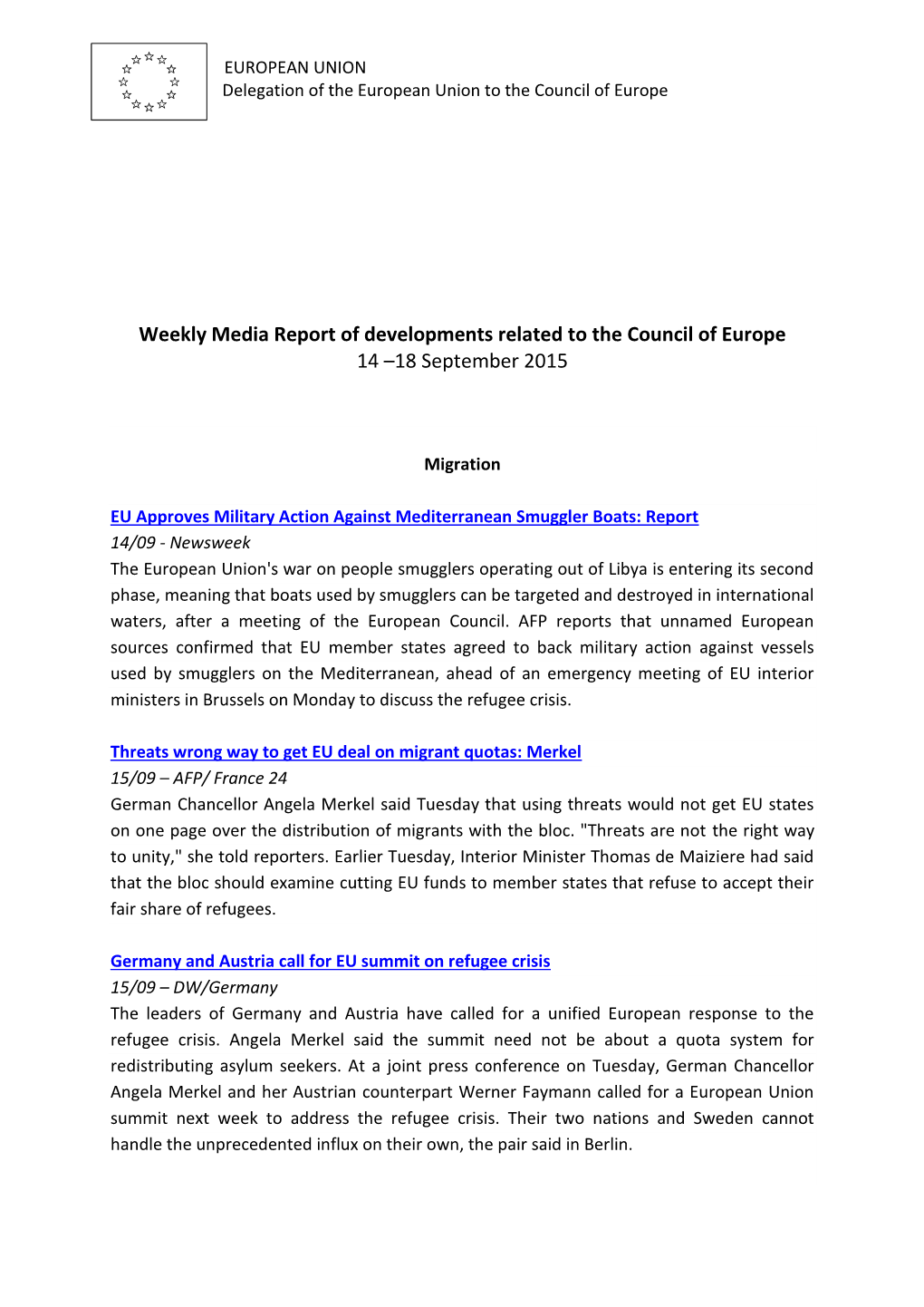 Weekly Media Report of Developments Related to the Council of Europe 14 –18 September 2015