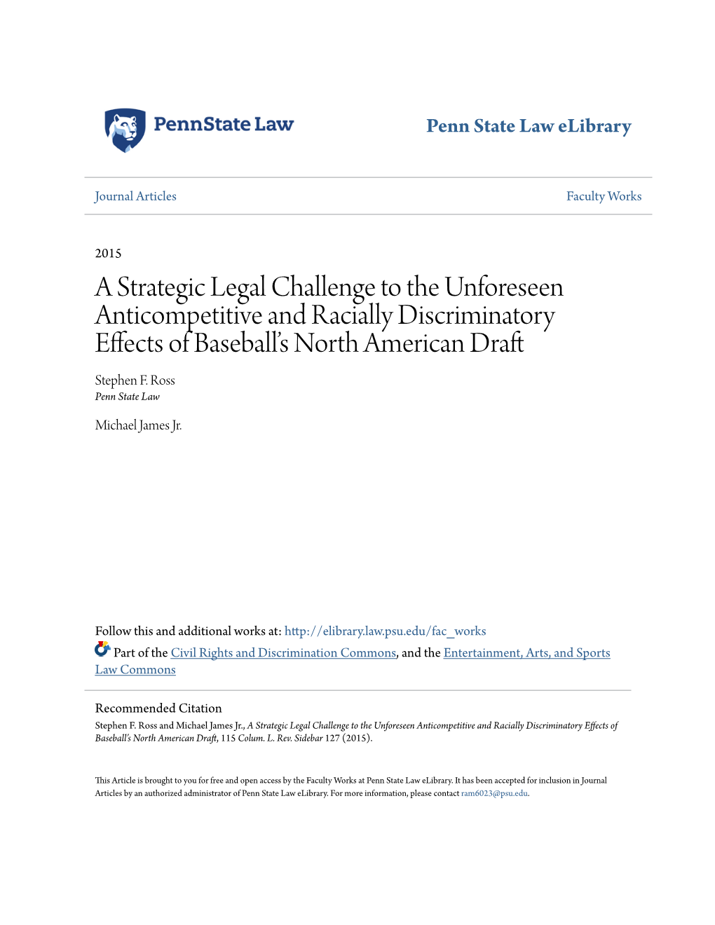 A Strategic Legal Challenge to the Unforeseen Anticompetitive and Racially Discriminatory Effects of Baseball's North American