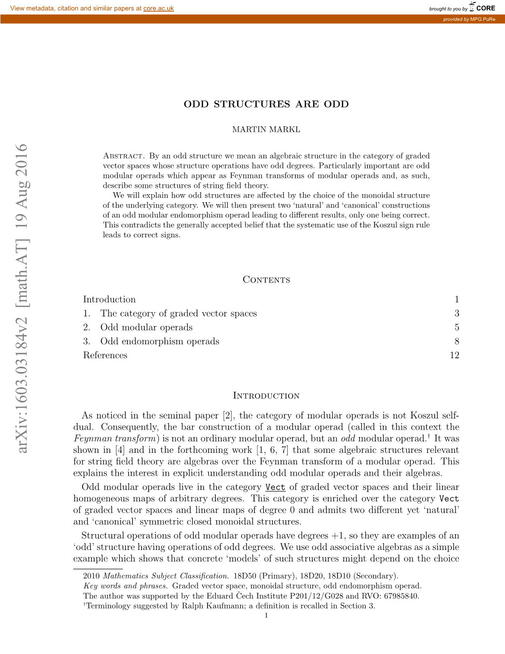 Arxiv:1603.03184V2 [Math.AT] 19 Aug 2016 Fgae Etrsae N Iermp Fdge N Distwo Admits and 0 Degree Structures