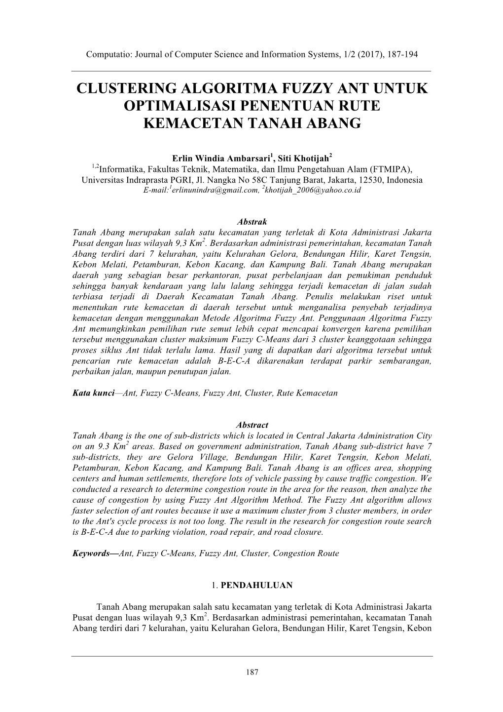 Clustering Algoritma Fuzzy Ant Untuk Optimalisasi Penentuan Rute Kemacetan Tanah Abang