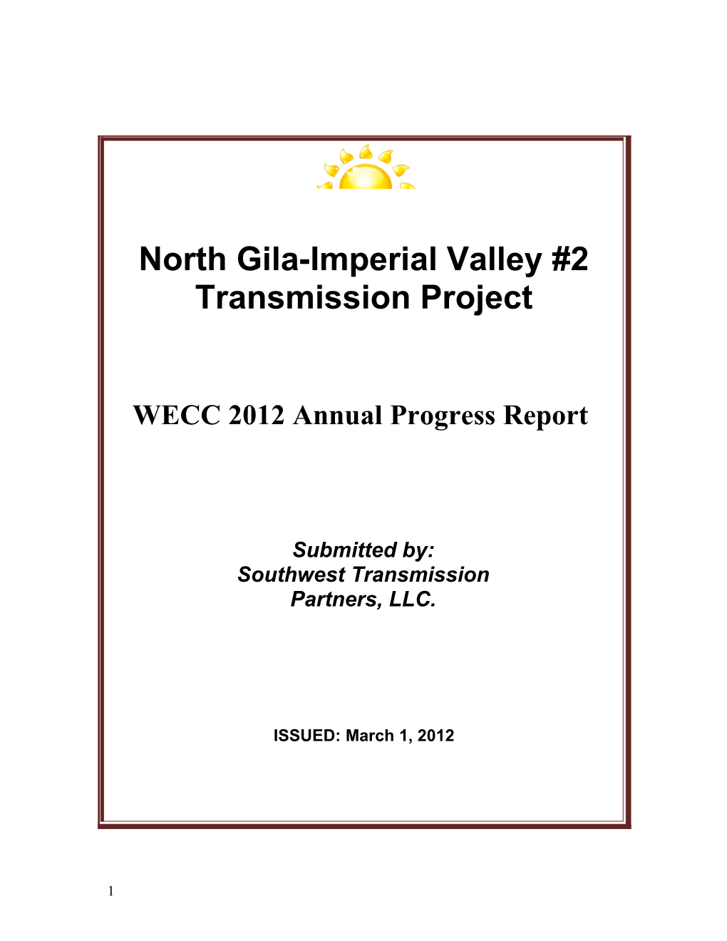 2012 SWTP, NG-IV2 Annual Progress Report