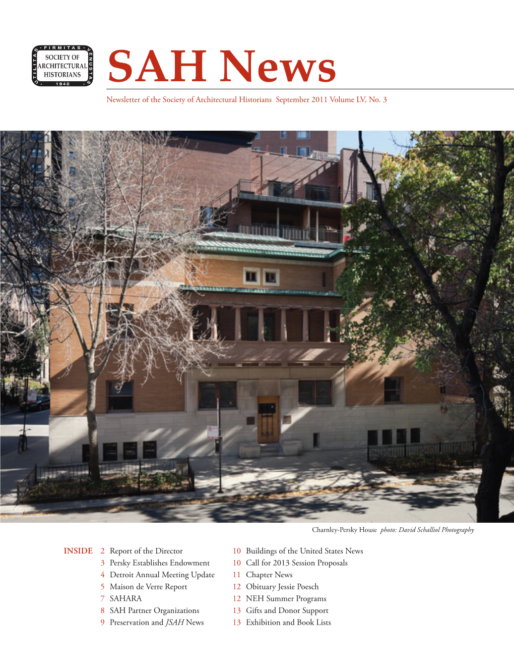 SAH News Newsletter of the Society of Architectural Historians September 2011 Volume LV, No