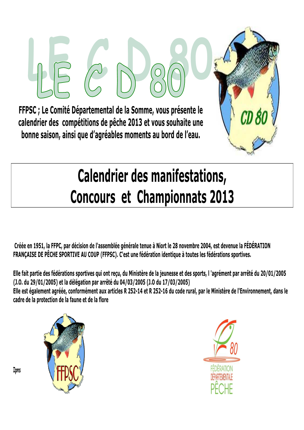 Calendrier Des Manifestations, Concours Et Championnats 2013