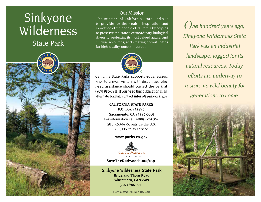 Sinkyone Wilderness State Cultural Resources, and Creating Opportunities State Park for High-Quality Outdoor Recreation