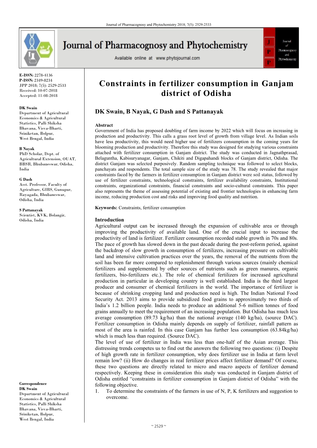 Constraints in Fertilizer Consumption in Ganjam District of Odisha” with the Correspondence Following Objective