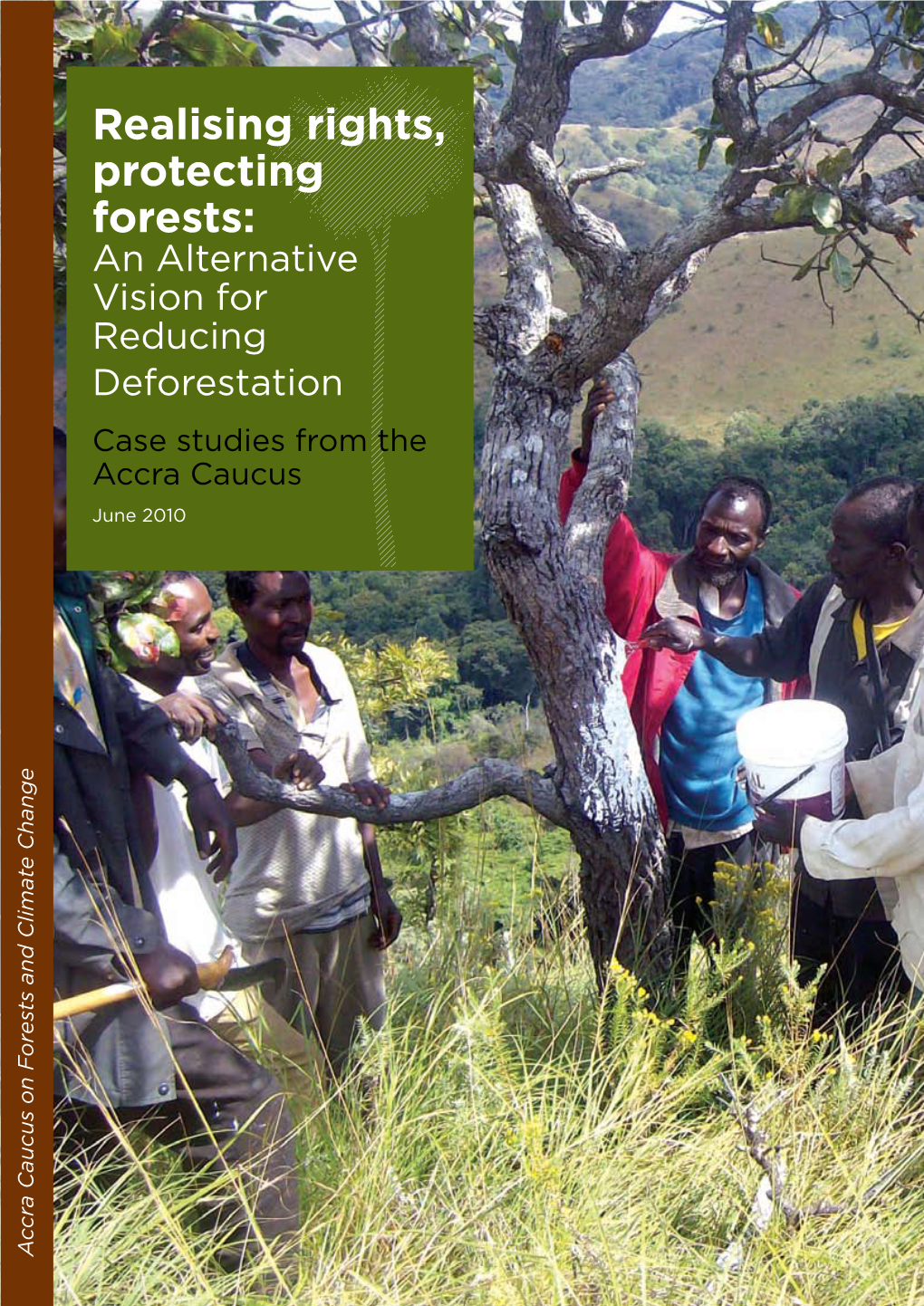 Realising Rights, Protecting Forests