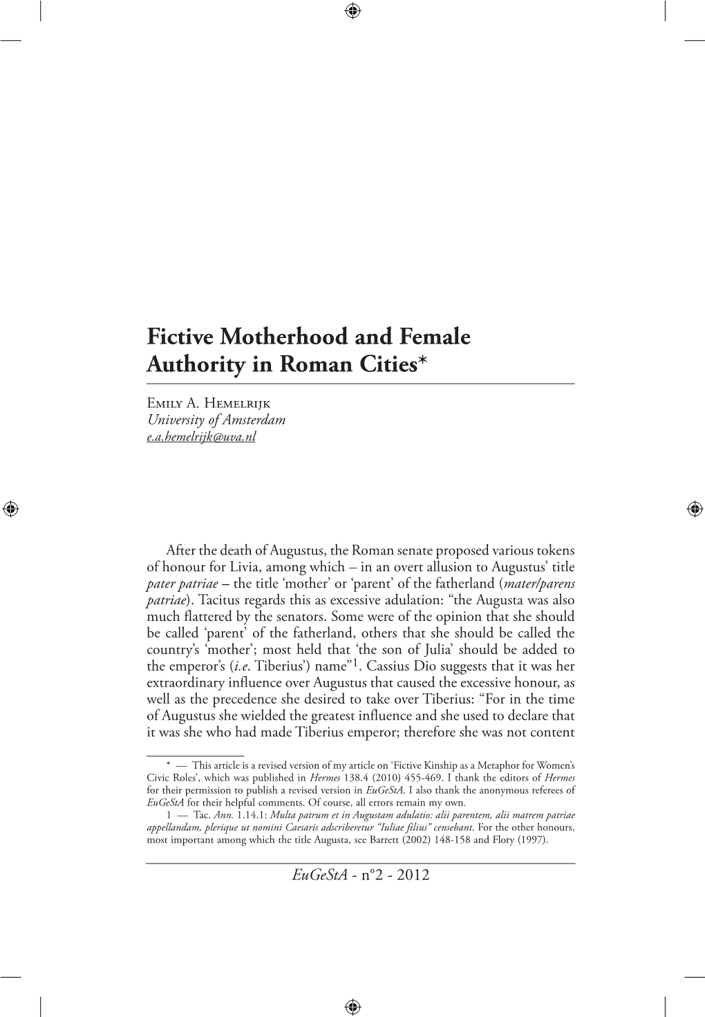 Fictive Motherhood and Female Authority in Roman Cities*