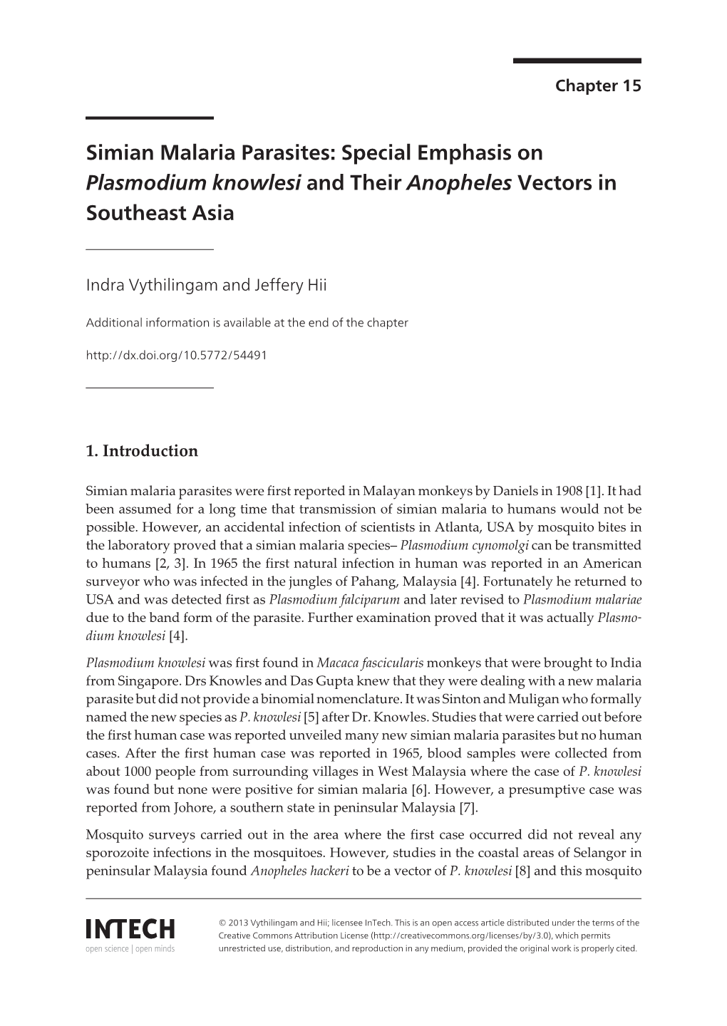 Simian Malaria Parasites: Special Emphasis on Plasmodium Knowlesi and Their Anopheles Vectors in Southeast Asia