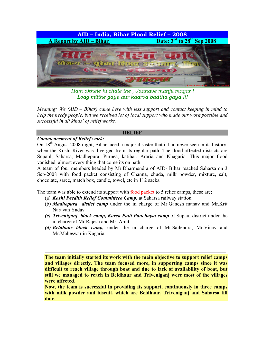 India, Bihar Flood Relief – 2008 a Report by AID – Bihar Date: 3Rd to 28Th Sep 2008