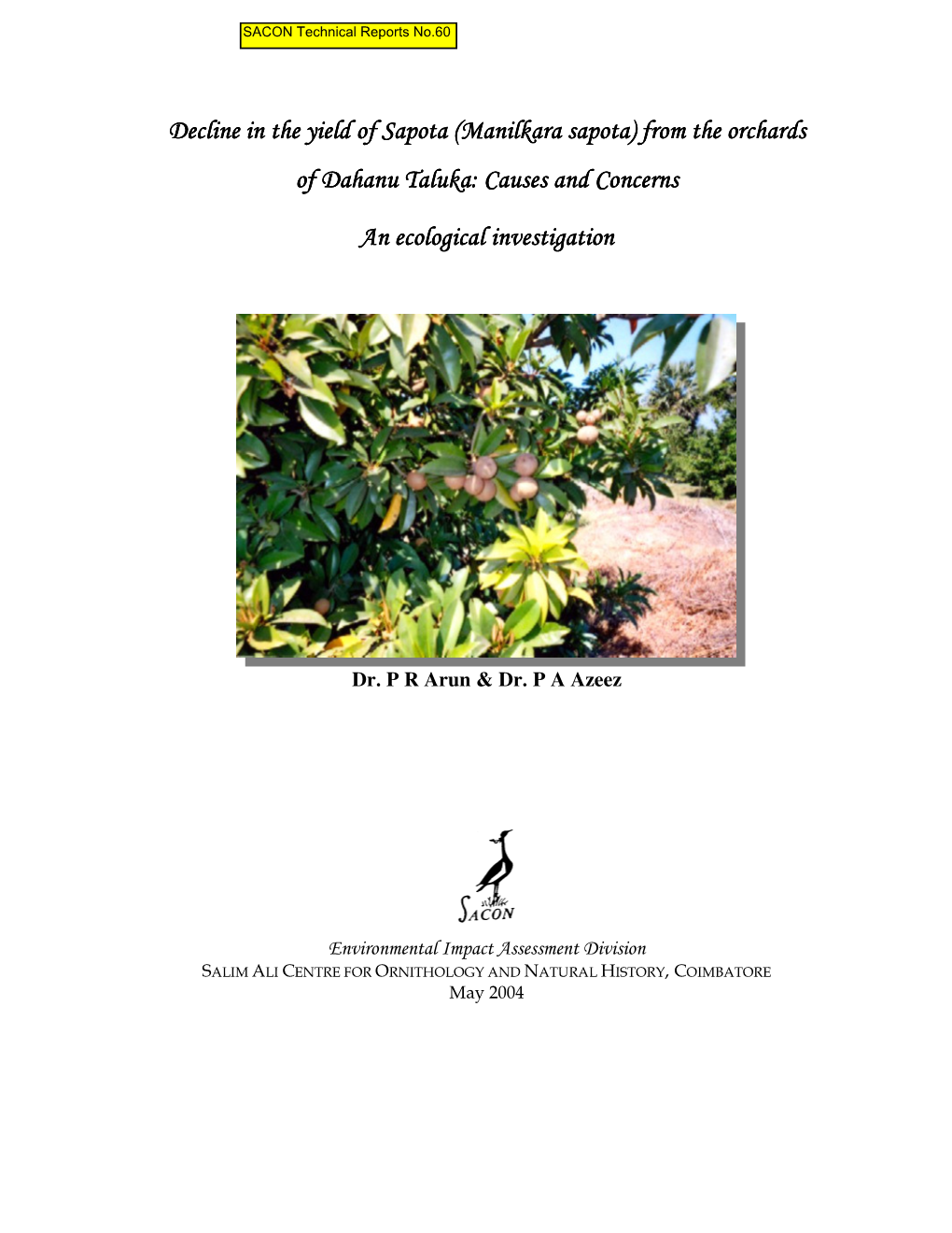 Decline in the Yield of Sapota (Manilkara Sapota) from the Orchards of Dahanu Taluka: Causes and Concerns