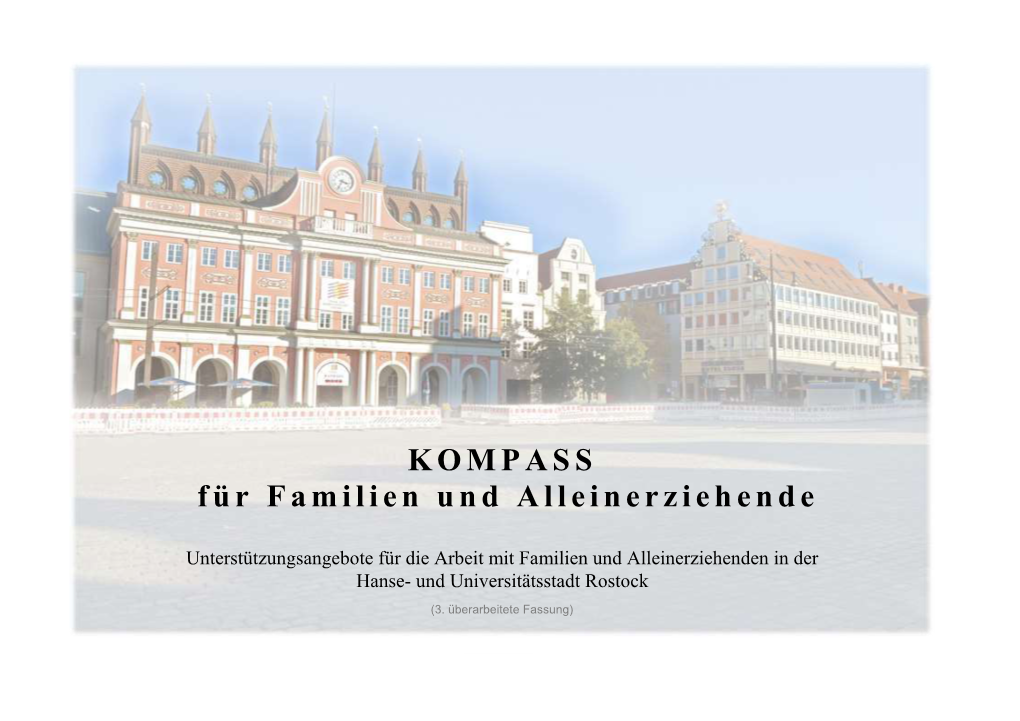 Kompass Für Familien Und Alleinerziehende in Der Hanse- Und Universitätsstadt Rostock (3