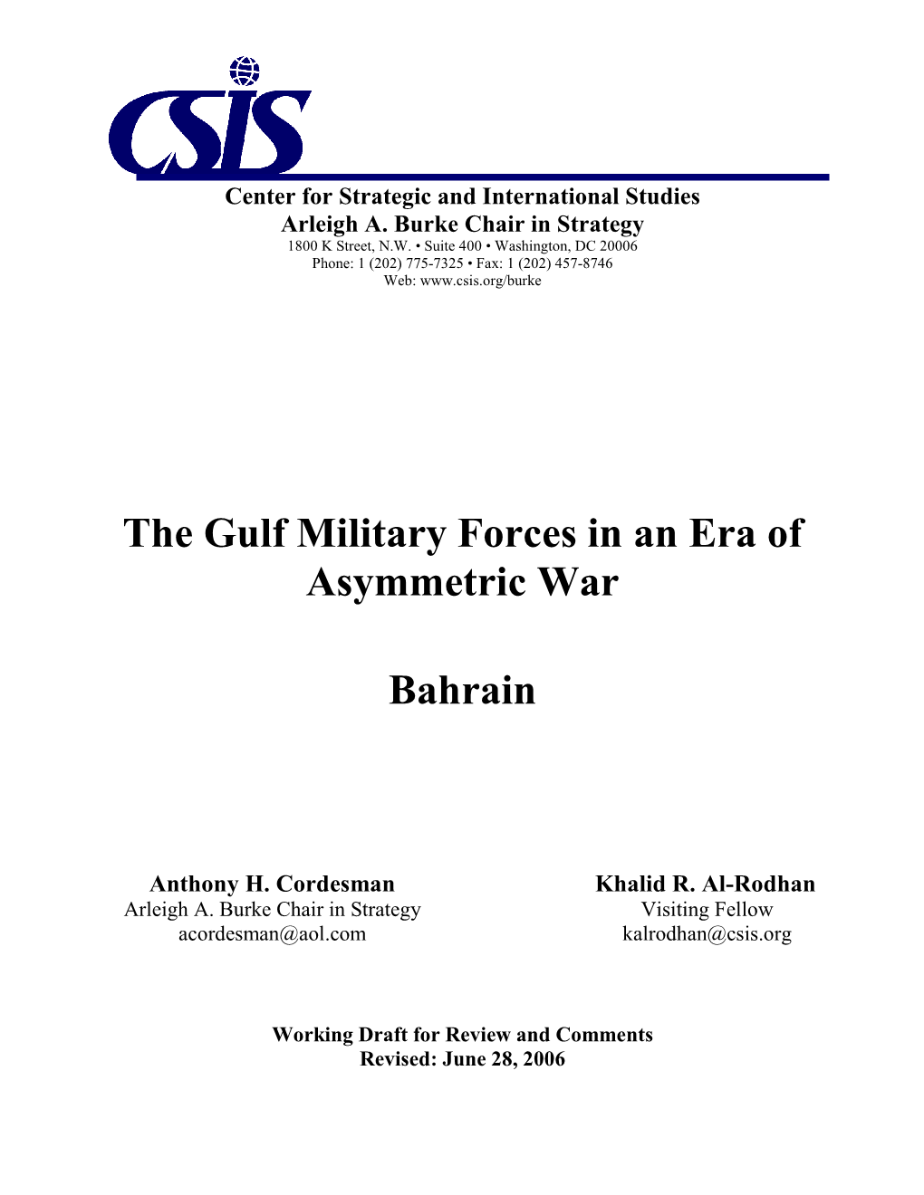 The Gulf Military Forces in an Era of Asymmetric War Bahrain