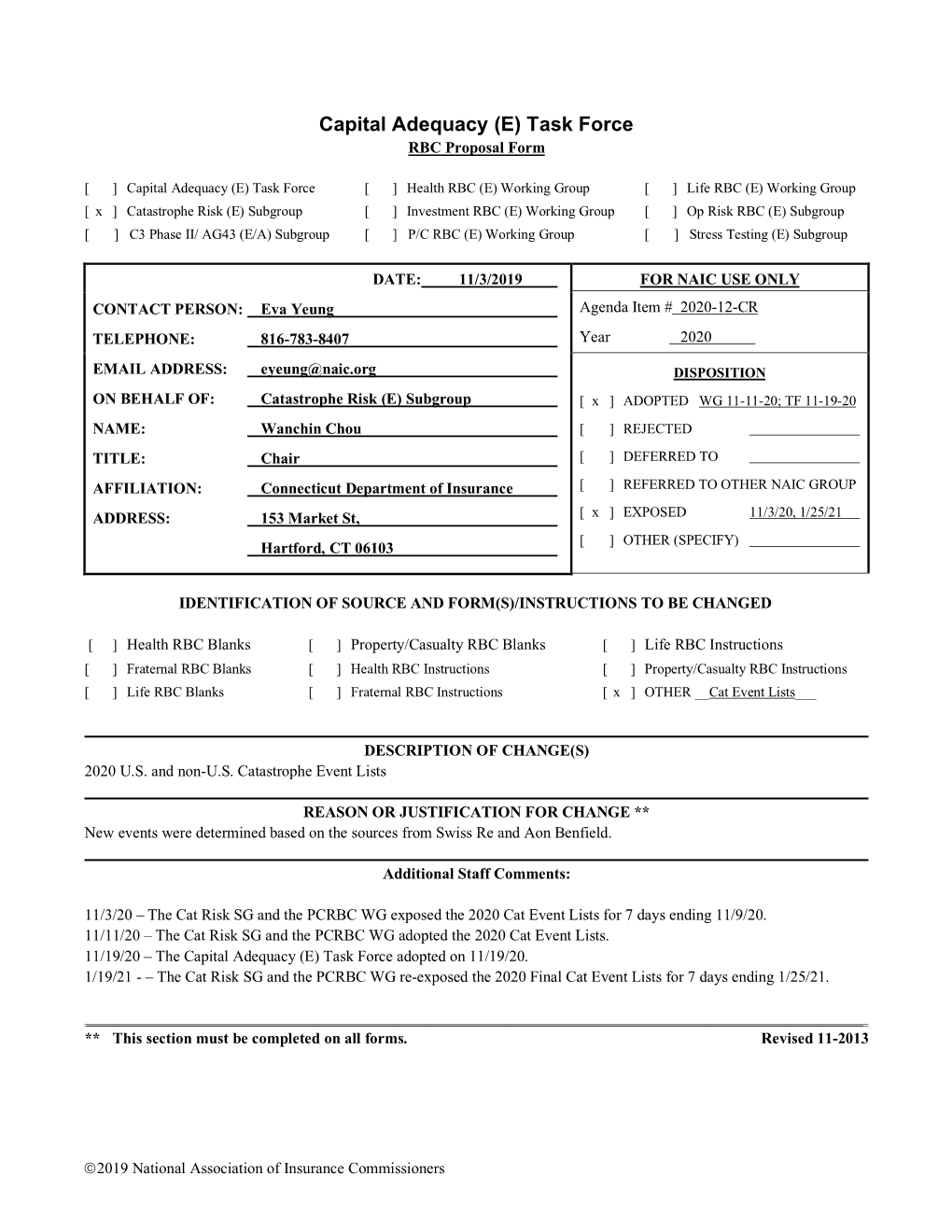 Capital Adequacy (E) Task Force RBC Proposal Form