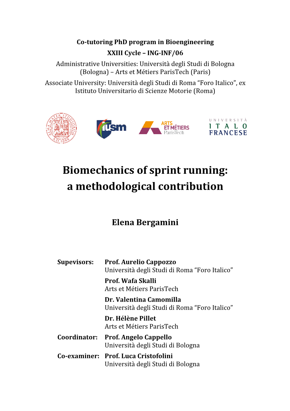 Biomechanics of Sprint Running: a Methodological Contribution