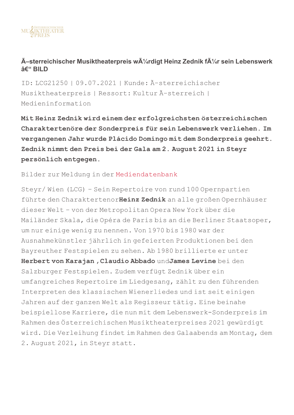 ID: LCG21250 | 09.07.2021 | Kunde: Ã–Sterreichischer Musiktheaterpreis | Ressort: Kultur Ã–Sterreich | Medieninformation