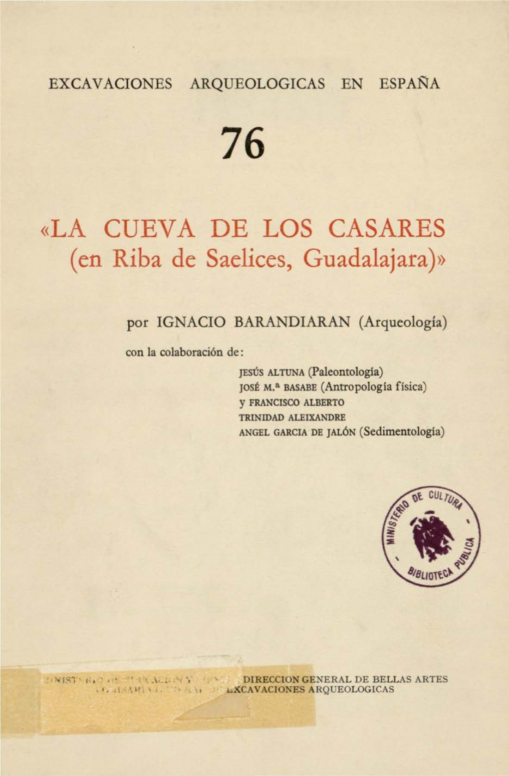 «LA CUEVA DE LOS CASARES (En Riba De Saelices, Guadalajara)»