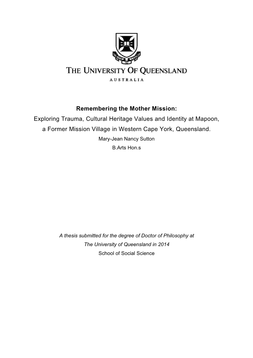 Exploring Trauma, Cultural Heritage Values and Identity at Mapoon, a Former Mission Village in Western Cape York, Queensland