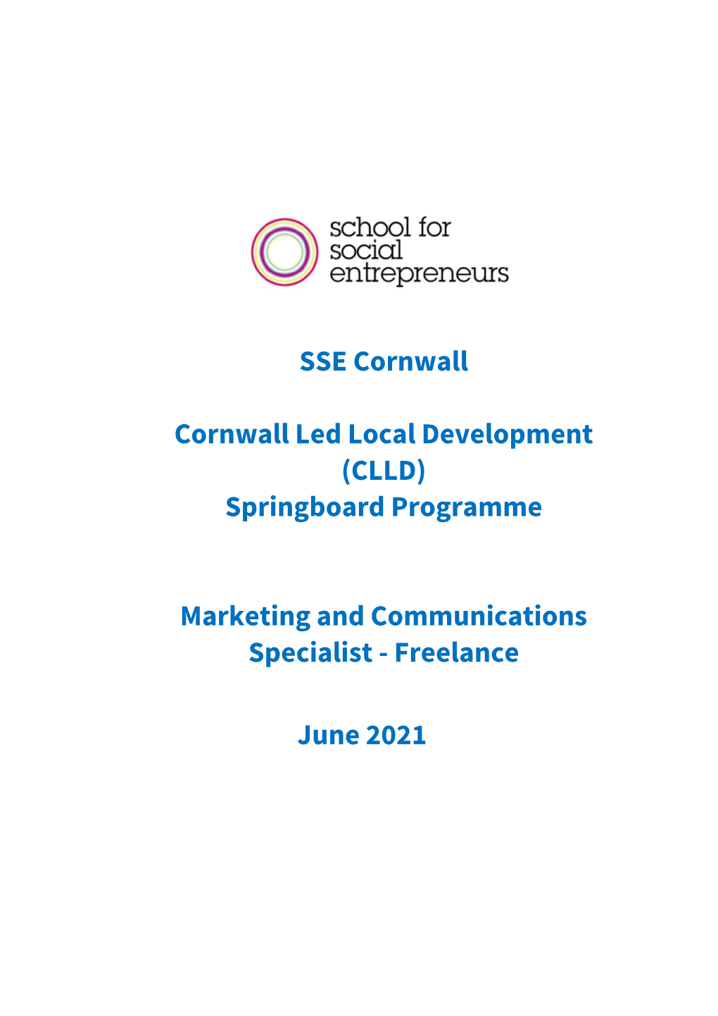 Springboard Programme Marketing and Communications Specialist