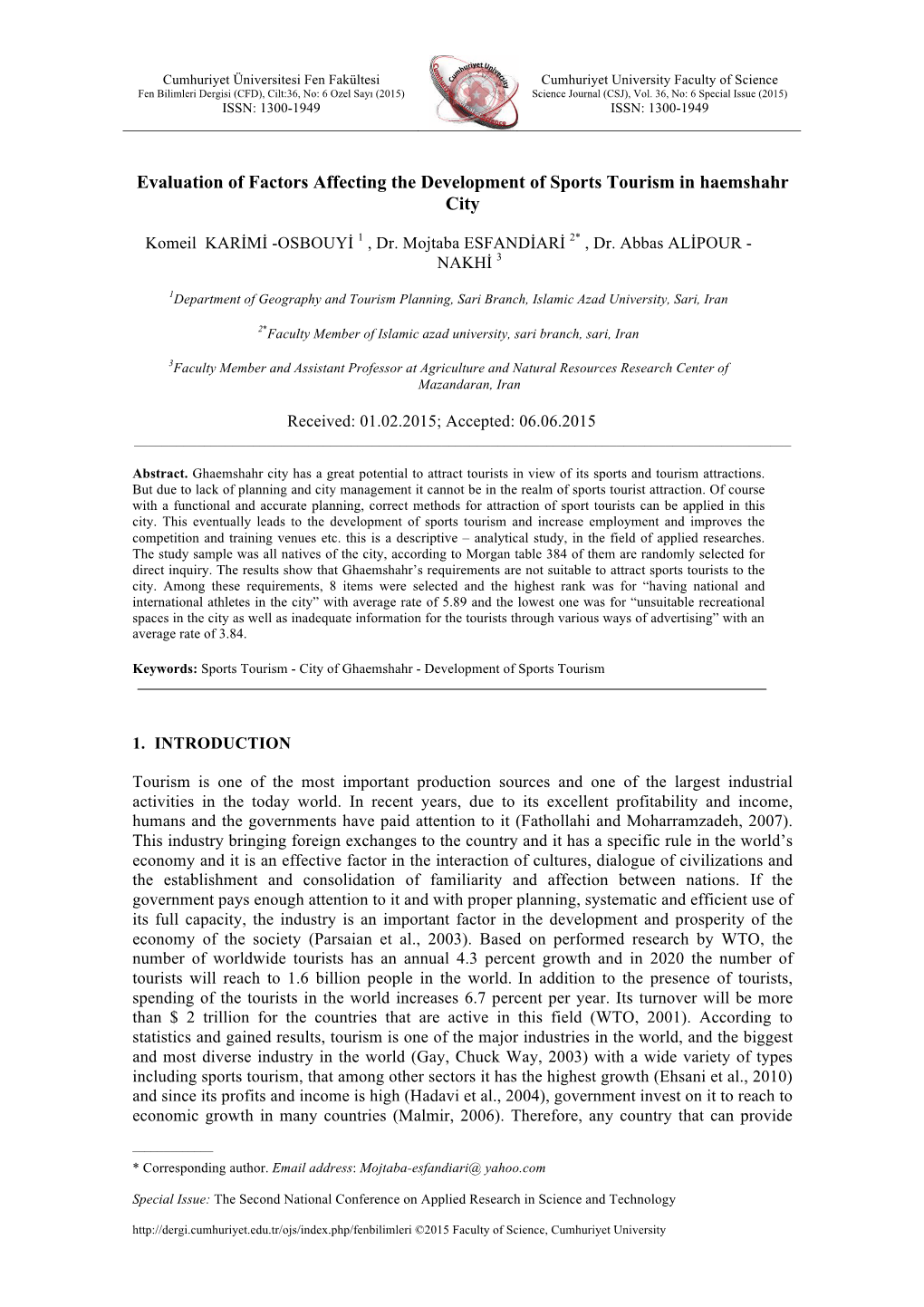 Evaluation of Factors Affecting the Development of Sports Tourism in Haemshahr City