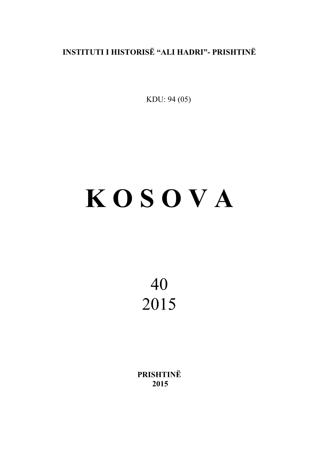Kosova, 40 (2015)