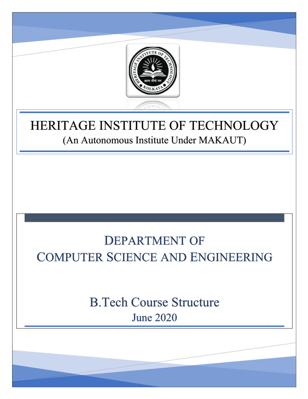 HERITAGE INSTITUTE of TECHNOLOGY B.Tech Course