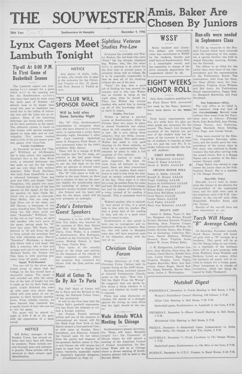 SOU'wester Chosen by Juniors 28Th Year Southwestern at Memphis December 4, 1946 Run-Offs Were Needed Sightless Veteran in Sophomore Class