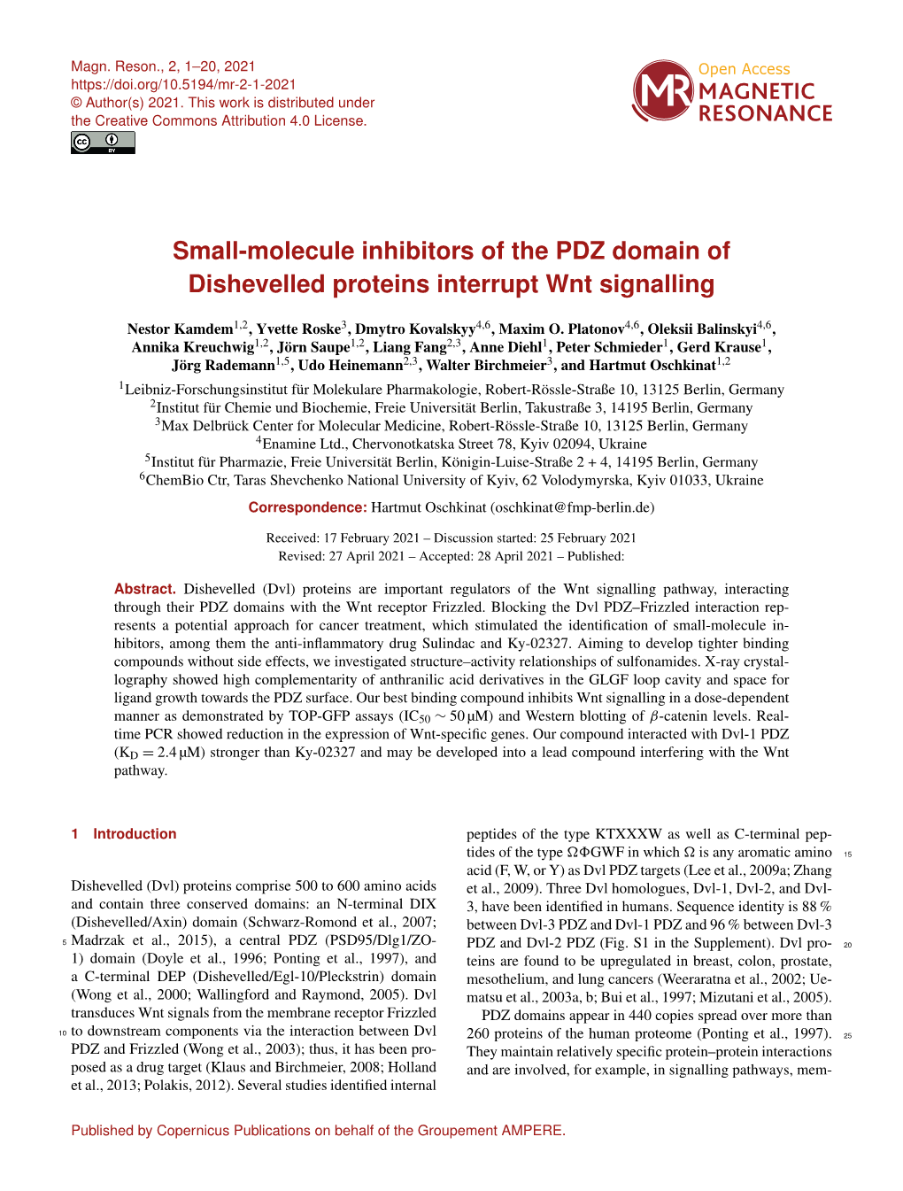 Small-Molecule Inhibitors of the PDZ Domain of Dishevelled Proteins Interrupt Wnt Signalling