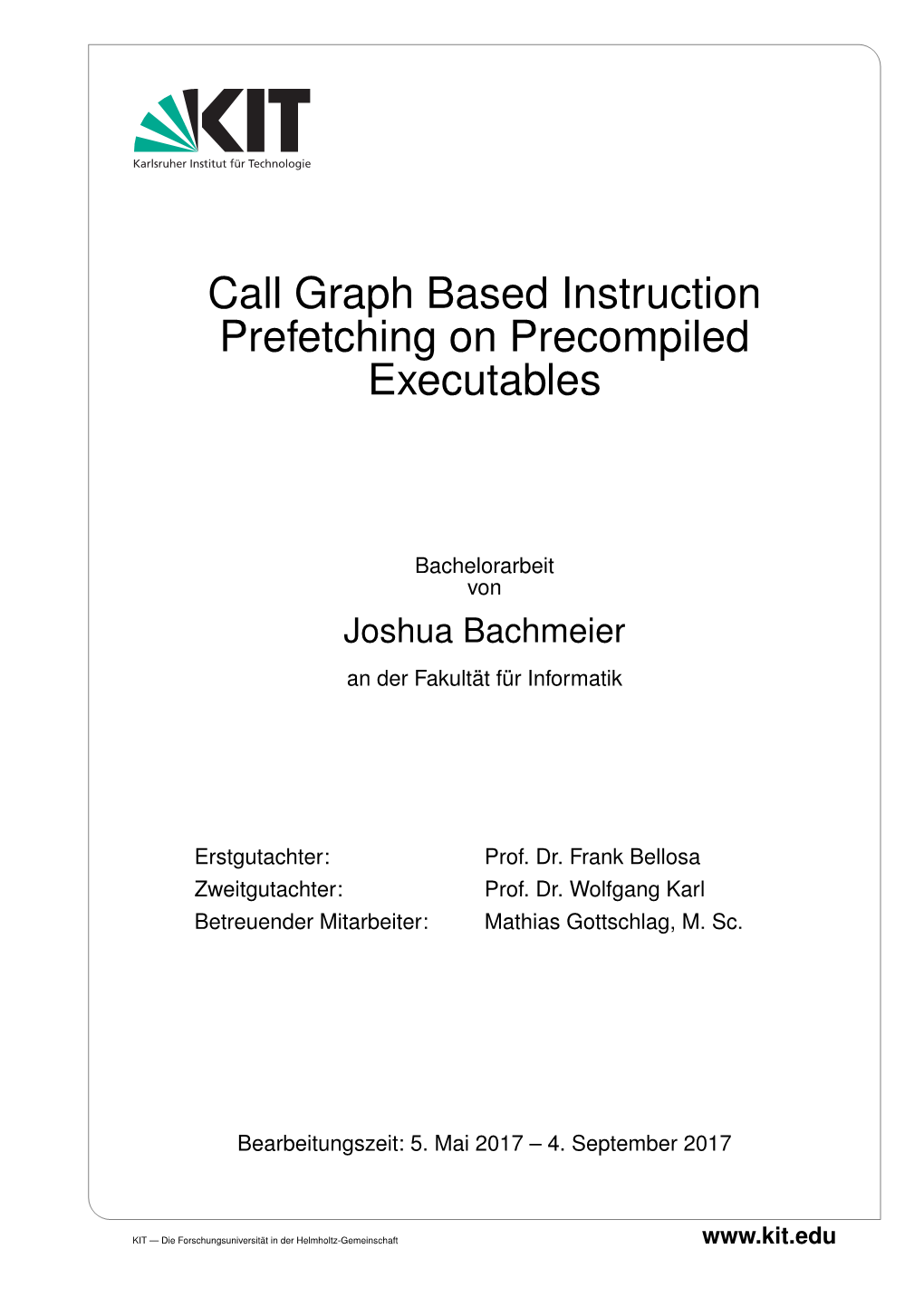 Call Graph Based Instruction Prefetching on Precompiled Executables