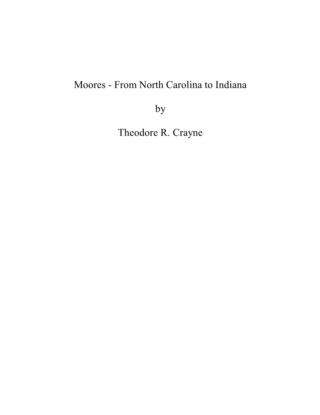 Moores - from North Carolina to Indiana