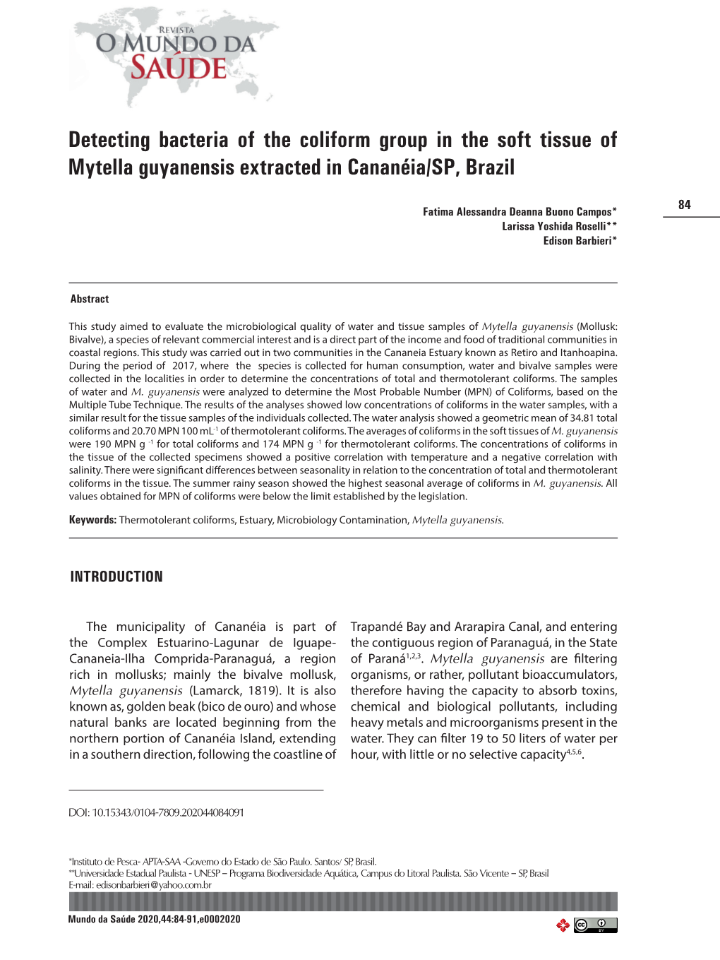 Detecting Bacteria of the Coliform Group in the Soft Tissue of Mytella Guyanensis Extracted in Cananéia/SP, Brazil