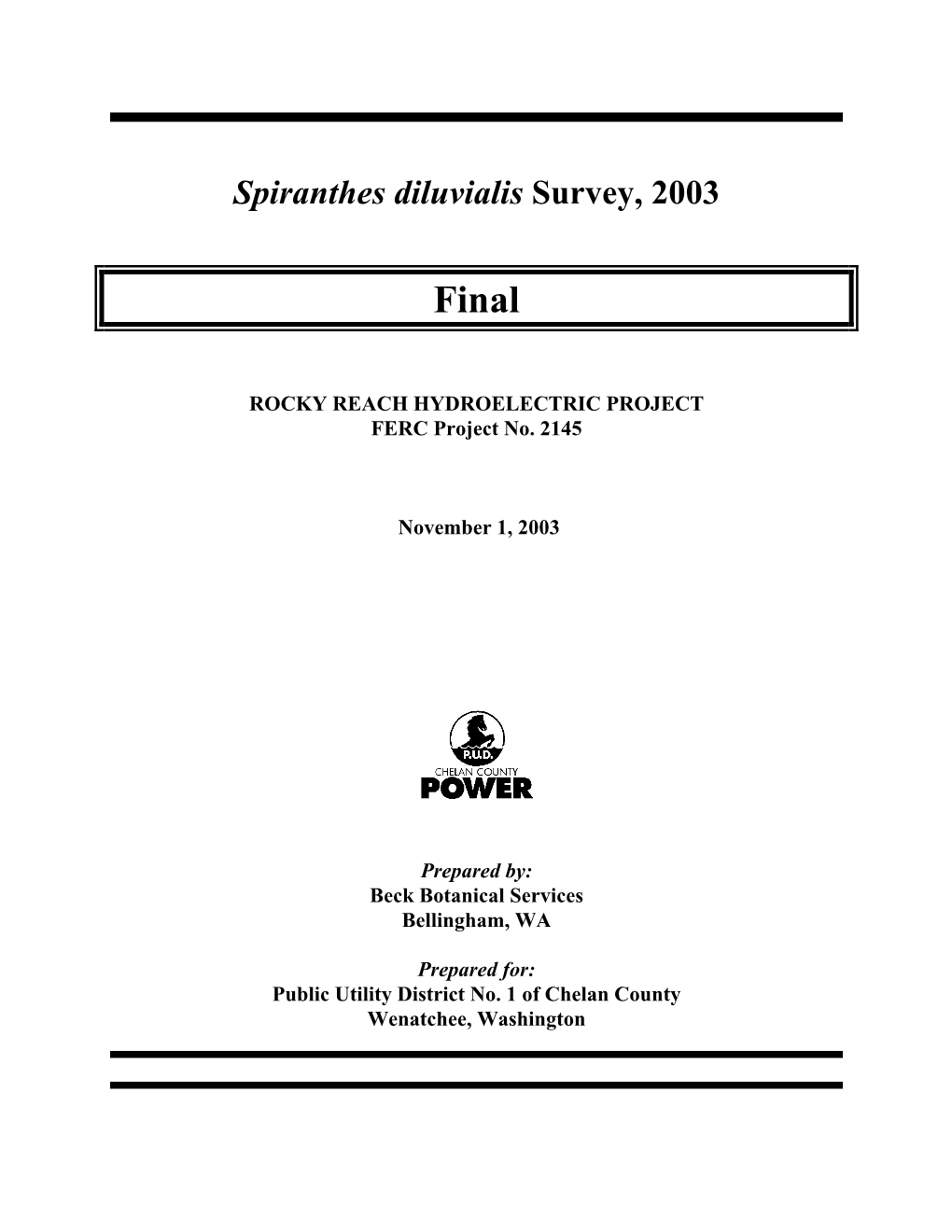 Spiranthes Diluvialis Survey, 2003