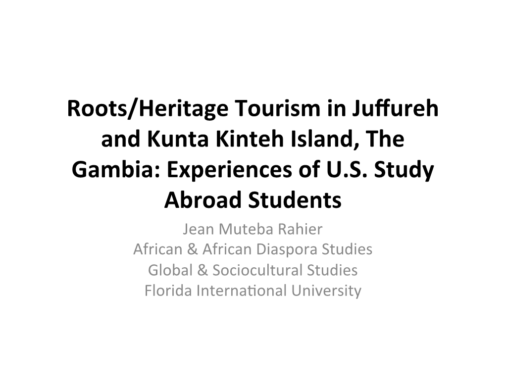 Roots-Heritage Tourism in Juffureh.Pptx