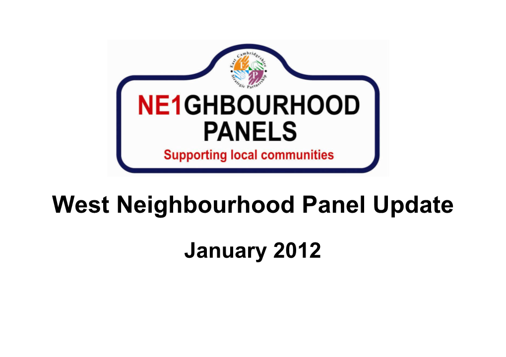 West Neighbourhood Panel Update
