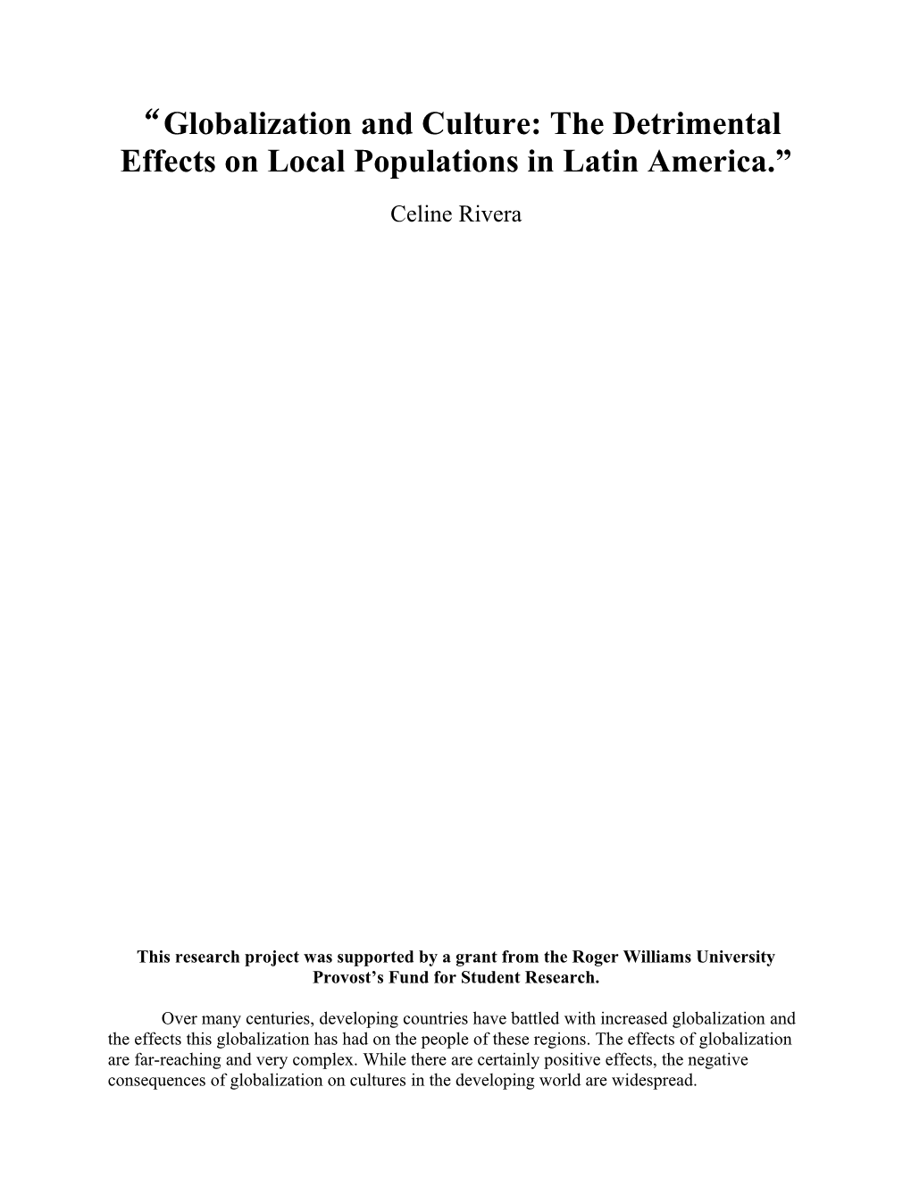 Globalization and Culture: the Detrimental Effects on Local Populations in Latin America