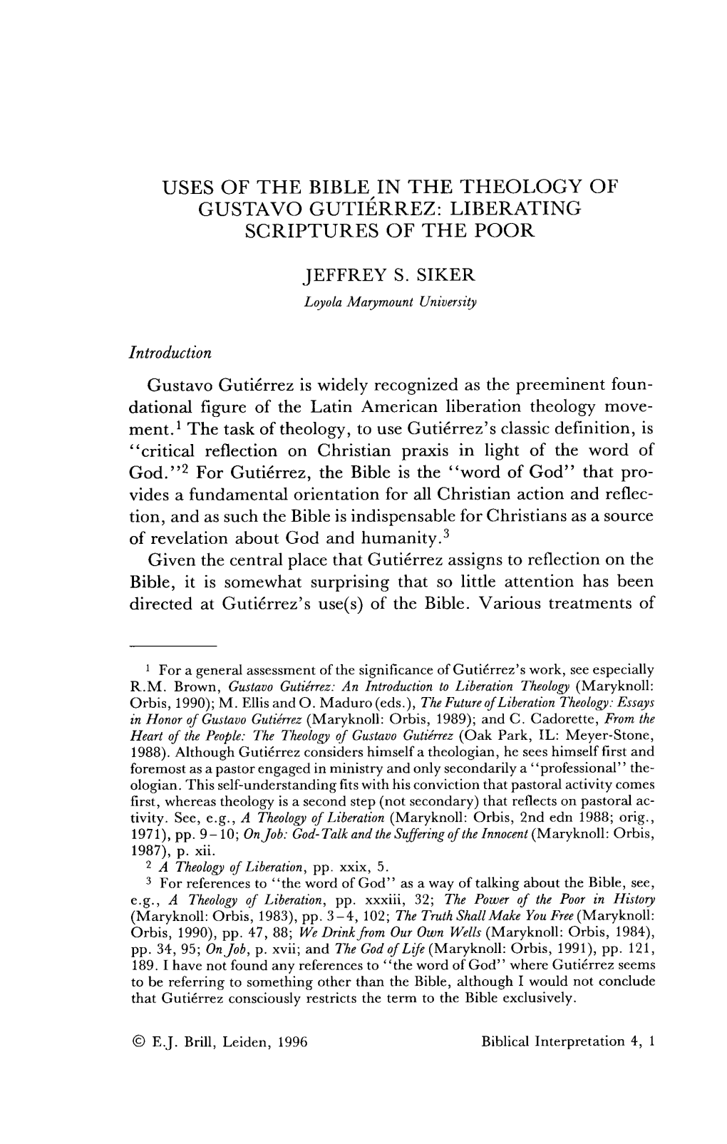 Uses of the Bible in the Theology of Gustavo Gutierrez: Liberating Scriptures of the Poor