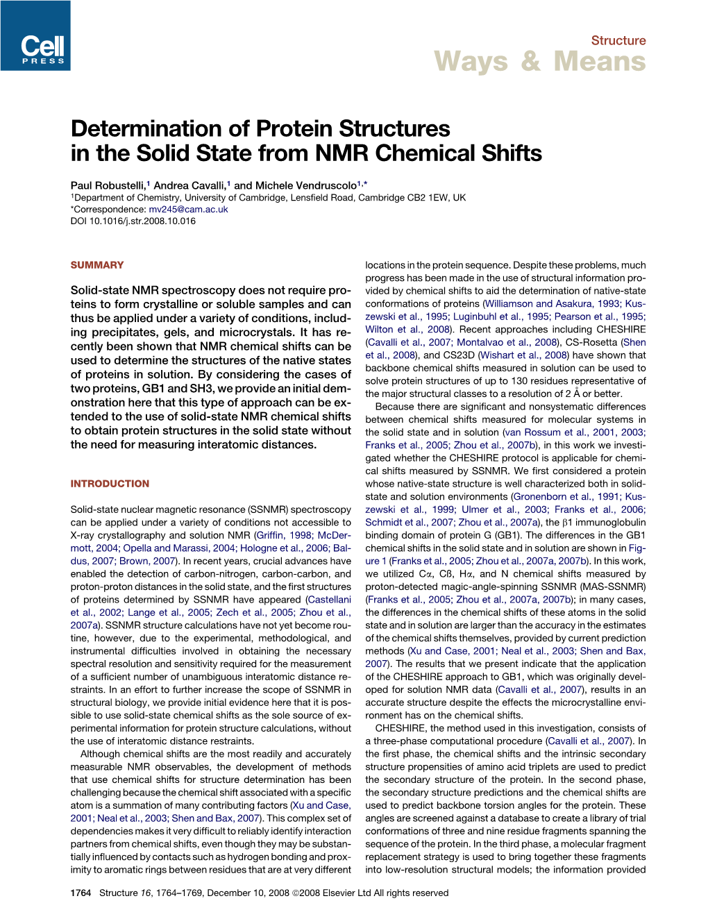 Determination of Protein Structures in the Solid State from NMR Chemical Shifts
